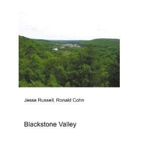  Blackstone Valley Ronald Cohn Jesse Russell Books