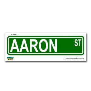  Aaron Street Road Sign   8.25 X 2.0 Size   Name Window 