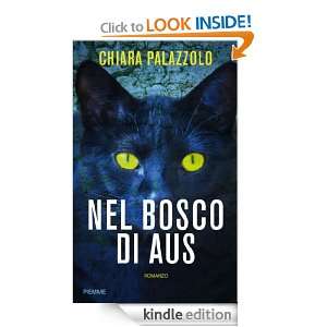 Nel bosco di Aus (Italian Edition) Chiara Palazzolo  