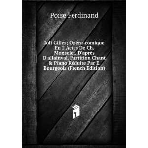   RÃ©duite Par E. Bourgeois (French Edition) Poise Ferdinand Books