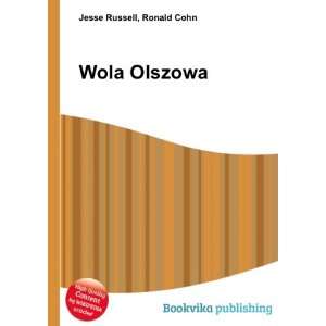  Wola Olszowa Ronald Cohn Jesse Russell Books