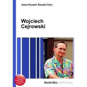  Wojciech Cejrowski Ronald Cohn Jesse Russell Books