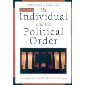   and the Political Order Norman E./ Simon, Robert L. Bowie Books