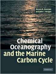 Chemical Oceanography and the Marine Carbon Cycle, (0521833132 