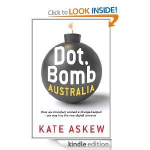 Dot.Bomb Australia Kate Askew  Kindle Store