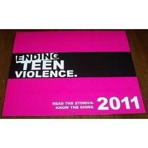  Edition 2011 Ending Teen Violence Wall Calendar