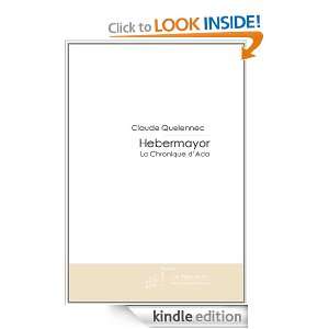 Hebermayor T.1 La Chronique dAda (French Edition) Claude Quelennec 