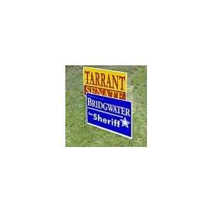  Min Qty 250 Winningest Poly Bag Yard Signs, Frame Included 