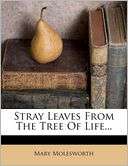 Stray Leaves From The Tree Of Mary Molesworth