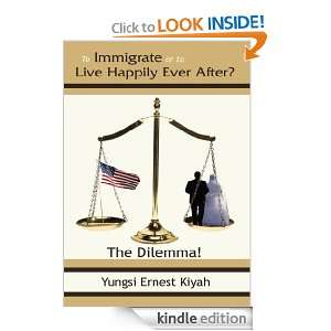 To Immigrate or to Live Happily Ever After? The Dilemma Yungsi 