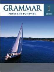 GRAMMAR FORM AND FUNCTION 2E STUDENT BOOK 1, (0073384623), Milada 