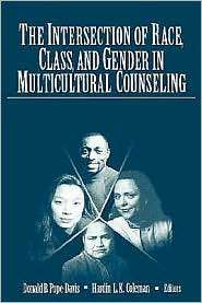 The Intersection Of Race, Class, And Gender In Multicultural 