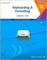 Keyboarding & Formatting Essentials, Lessons 1 60 (with CD ROM 