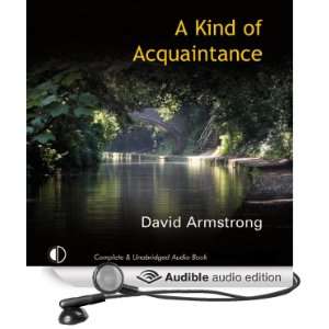  A Kind of Acquaintance (Audible Audio Edition) David 