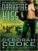   Darkfire Kiss (Dragonfire Series #6) by Deborah Cooke 