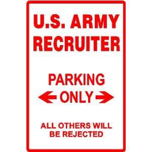  US ARMY RECRUITER PARKING job military sign
