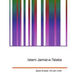  Islami Jamiat e Talaba Ronald Cohn Jesse Russell Books