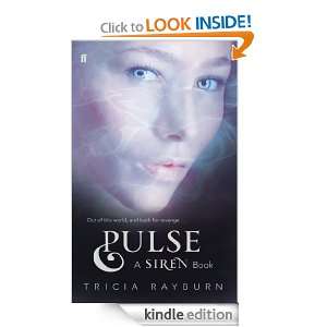 Pulse a Siren Book (Siren Trilogy) Tricia Rayburn  