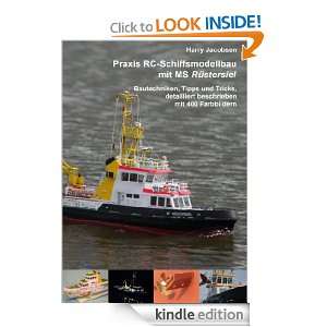 Praxis RC Schiffsmodellbau mit MS Rüstersiel Bautechniken, Tipps und 