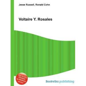  Voltaire Y. Rosales Ronald Cohn Jesse Russell Books