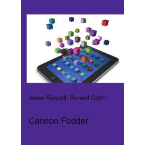  Cannon Fodder Ronald Cohn Jesse Russell Books