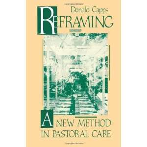   New Method in Pastoral Care [Paperback] Donald Capps Books