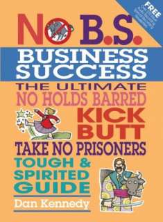   Business Success by Dan Kennedy, Entrepreneur Press  Paperback