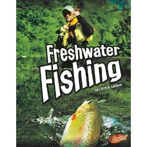  Freshwater Fishing (Blazers) [Hardcover] Carol K. Lindeen Books