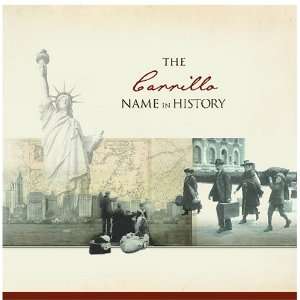  The Carrillo Name in History Ancestry Books