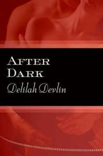   After Dark by Delilah Devlin, HarperCollins 