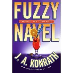  Fuzzy Navel (Jack Daniels Mysteries)  Author  Books