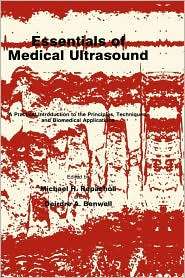 Essentials of Medical Ultrasound A Practical Introduction to the 