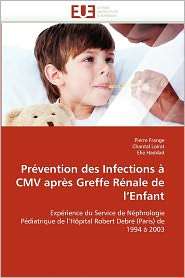 Pr Vention Des Infections Cmv Apr S Greffe R Nale De LEnfant 