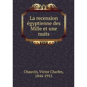  des Mille et une nuits Victor Charles, 1844 1913 Chauvin Books