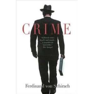  Crime von Schirach Ferdinand Books