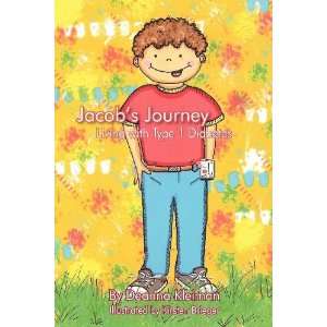  Jacobs Journey, Living with Type 1 Diabetes [Paperback 