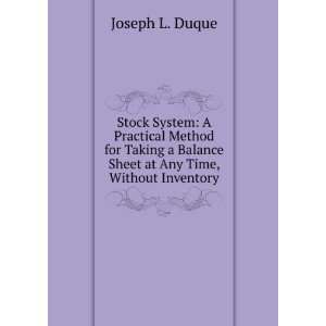   Sheet at Any Time, Without Inventory (9785873979899) Joseph L. Duque