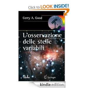 osservazione delle stelle variabili (Italian Edition) Gerry A. Good 