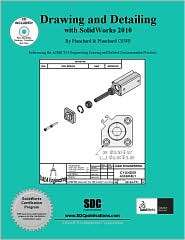Drawing and Detailing with SolidWorks 2010, (1585035718), David C 