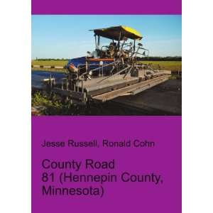  Hennepin County, Minnesota Ronald Cohn Jesse Russell 