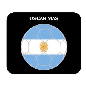  Oscar Mas (Argentina) Soccer Mouse Pad 