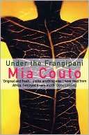 Under the Frangipani Mia Couto