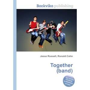  Together (band) Ronald Cohn Jesse Russell Books