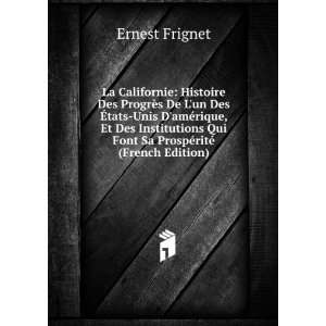   ProspÃ©ritÃ© (French Edition) Ernest Frignet  Books