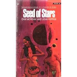  Seed of Stars (Venturer Twelve, Book 2) (9780345025036) Dan 