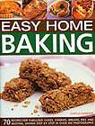 easy home baking 70 fabulous cakes cookies breads p buy