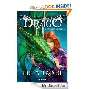 La ragazza drago. LAlbero di Idhunn 2 (Italian Edition) Licia 