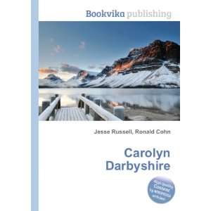  Carolyn Darbyshire Ronald Cohn Jesse Russell Books