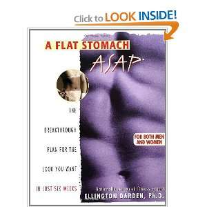 A Flat Stomach ASAP [Paperback] Ellington Darden Books