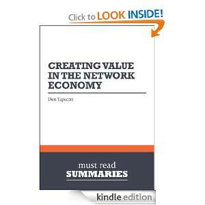 Summary Creating Value In The Network Economy   Don Tapscott Must 